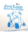 Just Enjoy